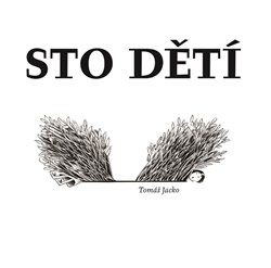 Sto dětí - Tomáš Jacko