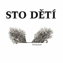 Sto dětí - Tomáš Jacko