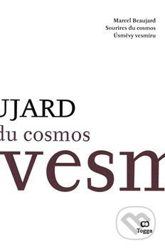 Úsměvy vesmíru / Sourires du Cosmos - Marcel Beaujard