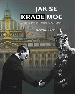 Jak se krade moc - Roman Cílek