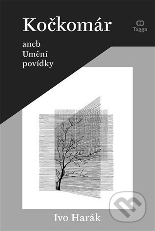 Kočkomár aneb Umění povídky - Ivo Harák