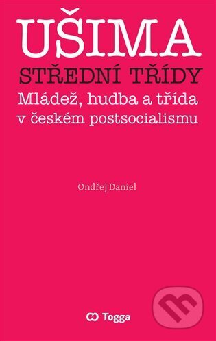 Ušima střední třídy - Ondřej Daniel