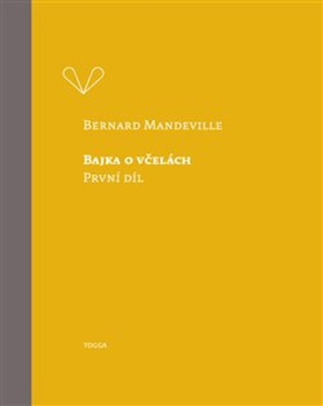 Bajka o včelách - Bernard Mandeville
