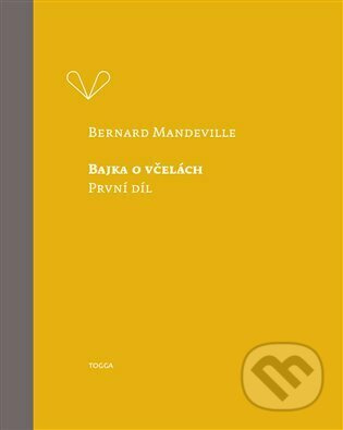 Bajka o včelách - Bernard Mandeville