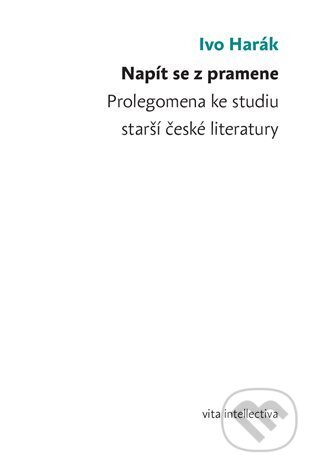 Napít se z pramene - Ivo Harák