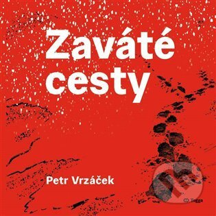 Zaváté cesty - Petr Vrzáček