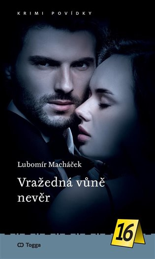 Vražedná vůně nevěr - Lubomír Macháček - kniha z kategorie Detektivky