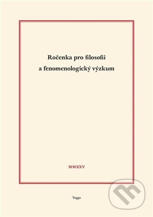 Ročenka pro filosofii a fenomenologický výzkum 2025