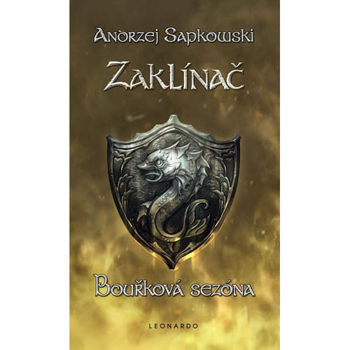 Zaklínač VIII: Bouřková sezóna - Andrzej Sapkowski