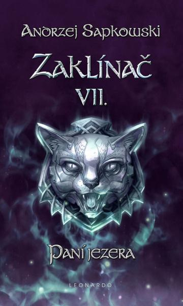 Zaklínač VII: Paní jezera - Andrzej Sapkowski