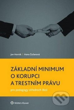 Základní minimum o korupci a trestním právu pro pedagogy středních škol - kniha z kategorie Pedagogika