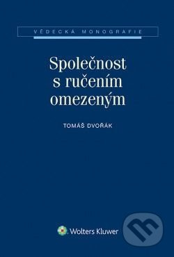 Společnost s ručením omezeným - Tomáš Dvořák - kniha z kategorie Finanční management
