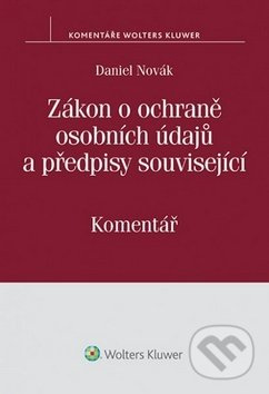 Zákon o ochraně osobních údajů a předpisy související - kniha z kategorie Odborné a naučné