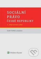 Sociální právo České republiky - Igor Tomeš - kniha z kategorie Odborné a naučné