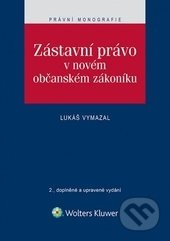 Zástavní právo v novém občanském zákoníku - Lukáš Vymazal - kniha z kategorie Odborné a naučné