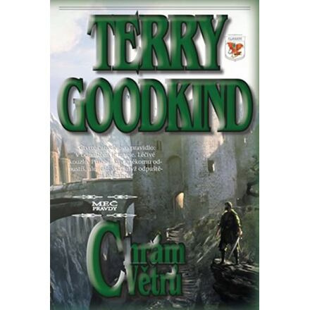 Meč pravdy - Chrám Větrů - Terry Goodkind