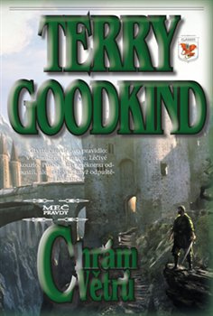 Meč pravdy - Chrám Větrů - Terry Goodkind