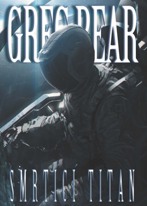 Smrtící Titan - Greg Bear - kniha z kategorie Sci-fi