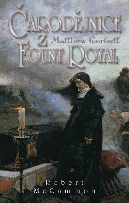 Čarodějnice z Fount Royal - Robert McCammon - kniha z kategorie Sci-fi