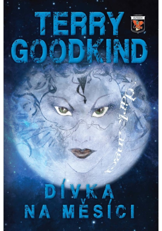 Dívka na měsíci - Terry Goodkind