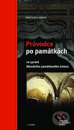 Průvodce po památkách ve správě Národního památkového ústavu - kniha z kategorie Průvodci