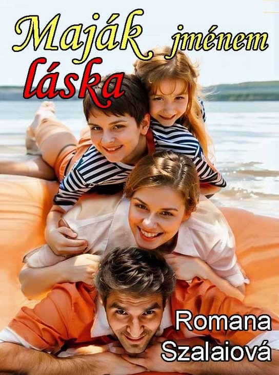 Maják jménem láska -  Romana Szalaiová