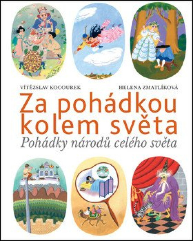 Za pohádkou kolem světa - Vítězslav Kocourek