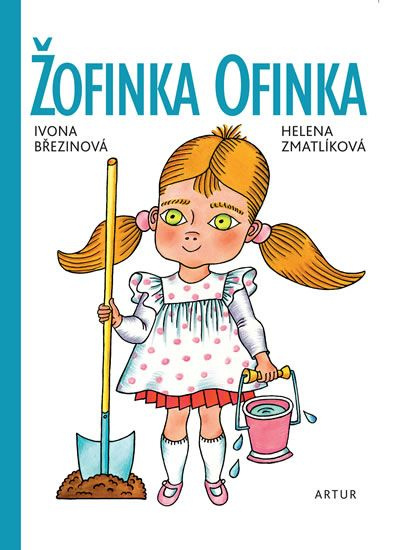 Žofinka Ofinka - Ivona Březinová