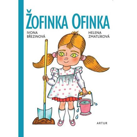 Žofinka Ofinka - Ivona Březinová