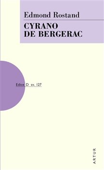 Cyrano de Bergerac - Edmond Rostand
