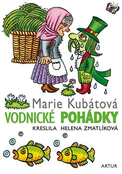 Vodnické pohádky - Marie Kubátová