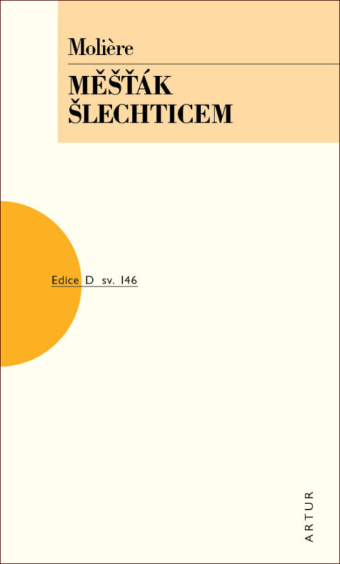 Měšťák šlechticem - Moliere