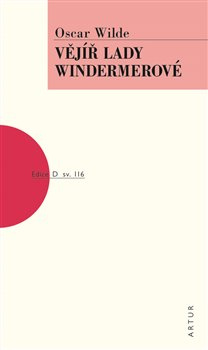 Vějíř lady Windermerové - Oscar Wilde