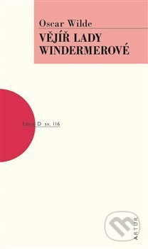 Vějíř lady Windermerové - Oscar Wilde