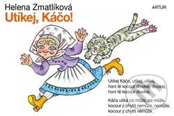 Utíkej, Káčo! - Helena Zmatlíková