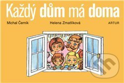 Každý dům má doma - Michal Černík