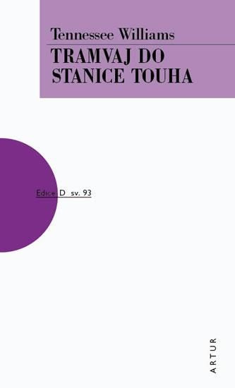 Tramvaj do stanice touha
