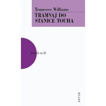 Tramvaj do stanice touha