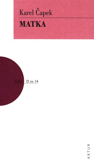 Matka - Karel Čapek