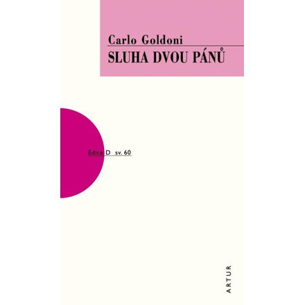 Sluha dvou pánů - Carlo Goldoni
