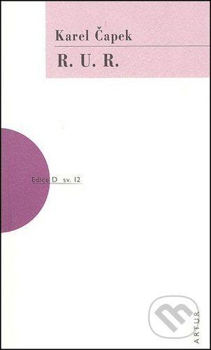 R.U.R. - Karel Čapek