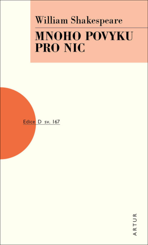 Mnoho povyku pro nic - William Shakespeare, Břetislav Hodek