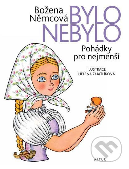 Bylo nebylo - Božena Němcová