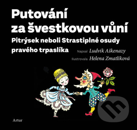 Putování za švestkovou vůní - Ludvík Aškenazy