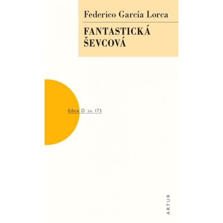 Fantastická ševcová - Federico García Lorca