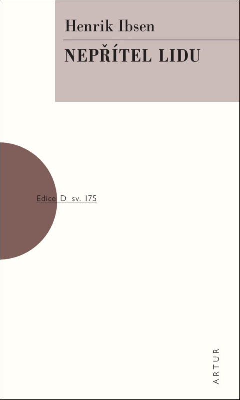 Nepřítel lidu - Henrik Ibsen