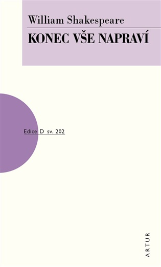 Konec vše napraví - William Shakespeare - kniha z kategorie Životopisy, reportáže a myšlienky