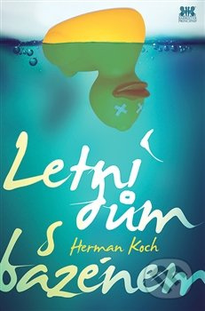 Letní dům s bazénem - Herman Koch