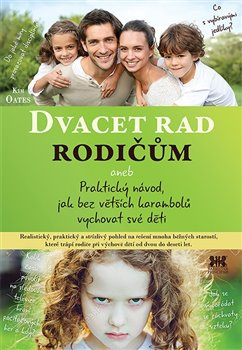 Dvacet rad rodičům - Kim Oates