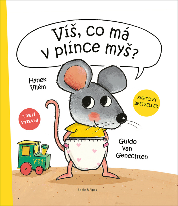 Víš, co má v plínce myš ? - Vilém Hynek, Guido van Genechten